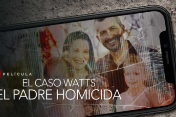 Netflix Caso Watts