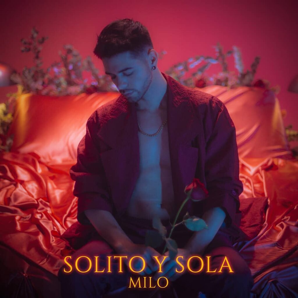 MILO presentó su nuevo single y video "Solito y Sola"