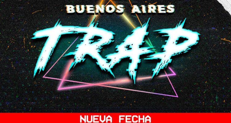 Buenos Aires Trap